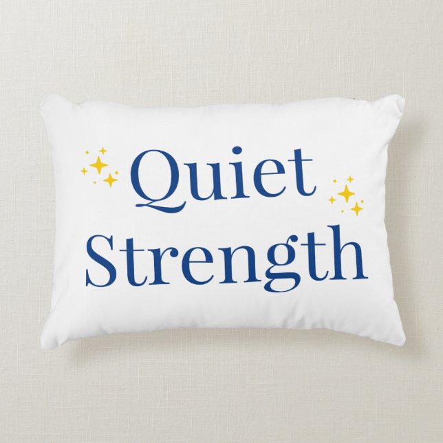 Quiet Strength Dekokissen (Vorderseite)