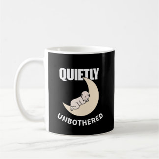 Quietly Unbothered Minimal Quote Mug – Calm Night  Kaffeetasse