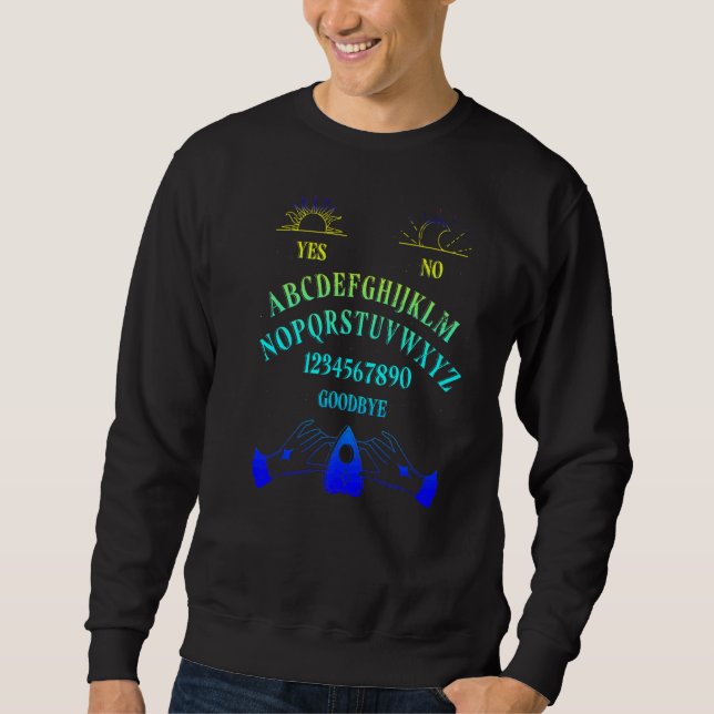 Quija Board Wiccan Gothic Witch Paranormal Witchcr Sweatshirt (Vorderseite)
