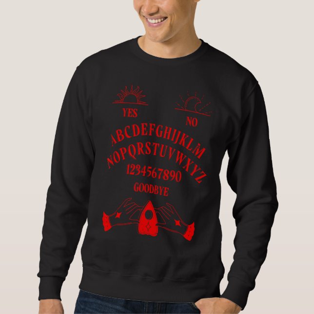 Quija Board Witch Paranormal Witchcraft Spooky Wic Sweatshirt (Vorderseite)