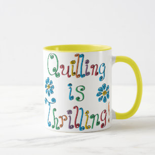 Quilling ist aufregend tasse