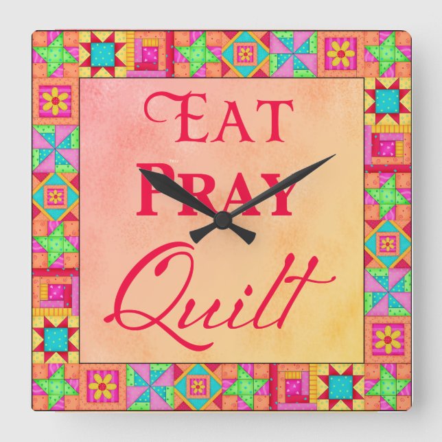 Quilt Block Border Art Eat Pray Quilt Yellow Coral Quadratische Wanduhr (Vorderseite)