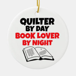 Quilt by Day Book Lover by Night Keramikornament