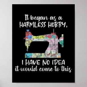 Quilt Hobby Graphic T: Quilt Sprichwort Sewing Quo Poster