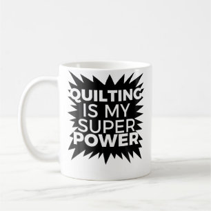 Quilten ist meine Superkraft Quilting Grandma Sh Kaffeetasse