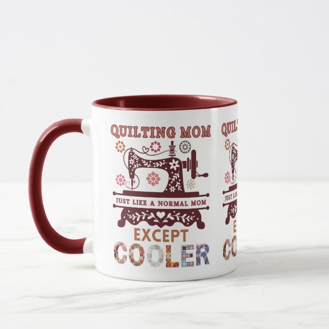 Quiltende Mutter, genau wie eine normale Mutter, a Tasse (Links)