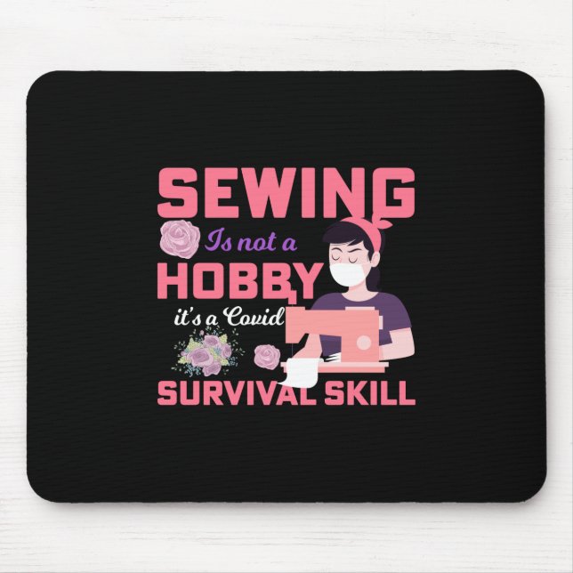 Quilter-Geschenk | Nähen ist kein Hobby Mousepad (Vorne)