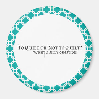 Quilter-Magnet Magnet