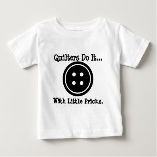 Quilters machen es... mit kleinen Steinen. Baby T-shirt
