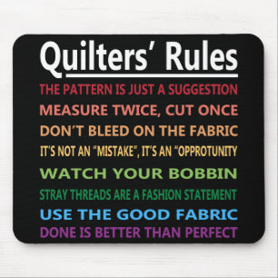 Quilters Regeln Mousepad