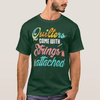 Quilters Strings Angehängte Pun Sewing Quilts T-Shirt