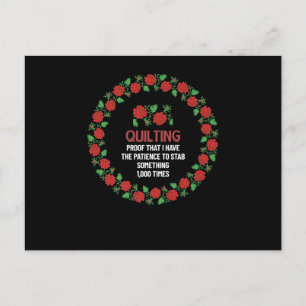 Quilting-Beweis, dass ich die Geduld habe, um zu s Postkarte