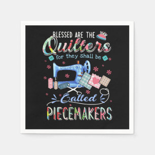 Quilting Die Quote für sie wird aufgerufen Serviette