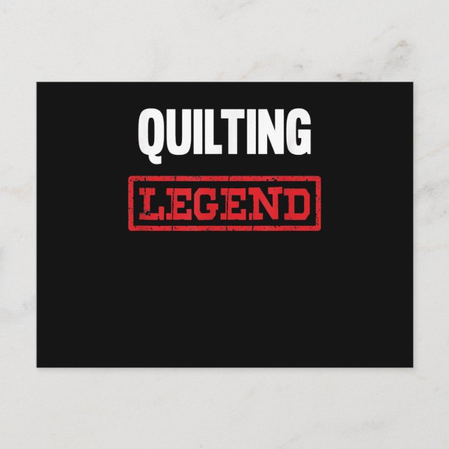 Quilting Legend | Funny Gifts Quilly Lovers Postkarte (Vorderseite)