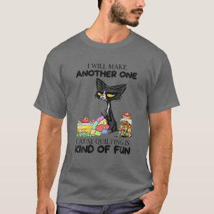 Quilting macht Spaß - Nähen und Quiltieren T-Shirt