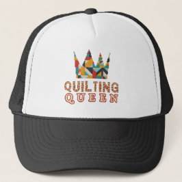 Quilting Queen - Funny Quilter - Quilting Lovers Truckerkappe