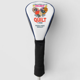 Quilting Sprichwort für Quilting Golf Liebhaber Headcover