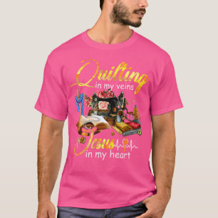 Quilts in meinen Adern Jesus in meinem Herzen T-Shirt