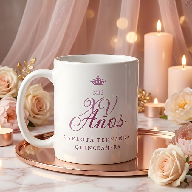 Quinceañera Romantic Exquisite Mis XV Spanish  Kaffeetasse (Quinceañera Romantic Exquisite Mis XV Spanish Calligraphy Princess Crown Coffee Mug for Quinceañera.)