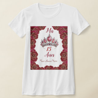 Quinceañera Shirt mit Tiara, Rote Rosen & Mis 15 A