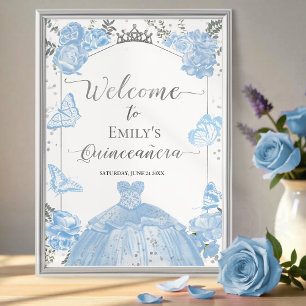 Quinceanera Welcome Sign Dusty Blue Dress Floral Poster