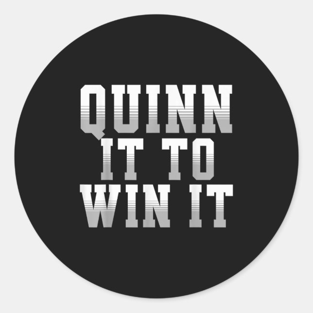 Quinn It To Win It Motivational Srts Motto 4 Coach Runder Aufkleber (Vorderseite)