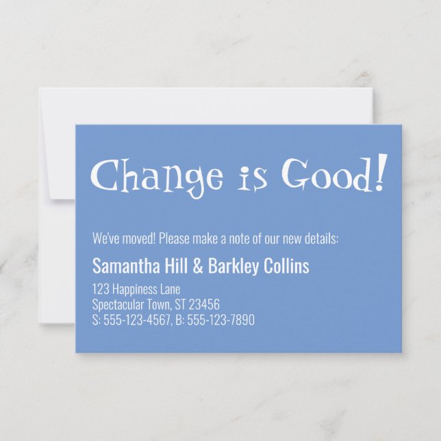 Quirky "Change is Good" Blue New Address Card Mitteilungskarte (Vorderseite)