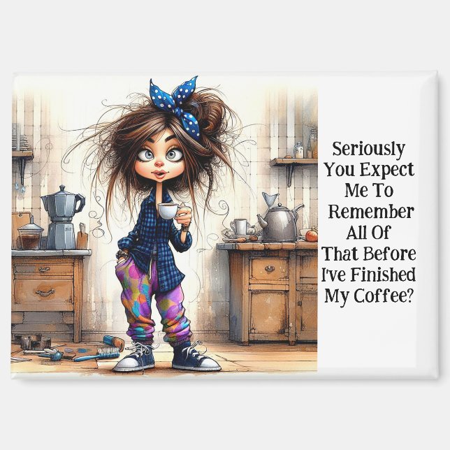 Quirky Coffee Lady Serious Magnet (Vorderseite)