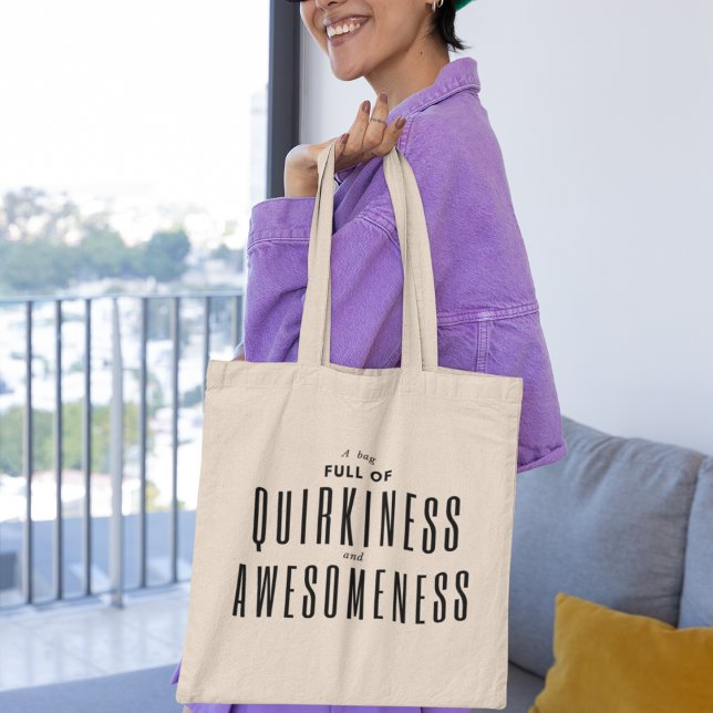 Quirky & Phantastisch Cool Stylish Modern Tragetasche (Shop now and fill your life with quirkiness and awesomeness!)