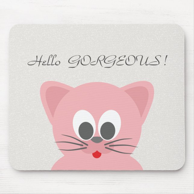 Quirky Whimsical Cat Glittery-Hello Gorgeous Mousepad (Vorne)