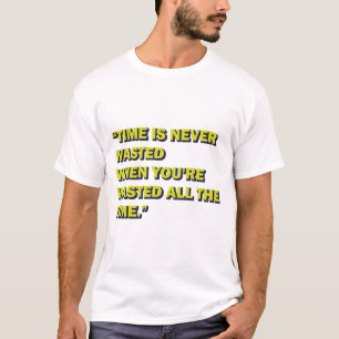 Quirky Zitat T-Shirt
