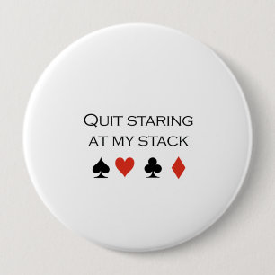 Quit anstarrend entlang meines Stapel T - Shirt Button