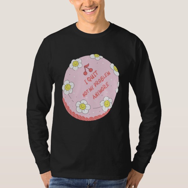 Quit Work Cake  Idea Farewell Colleague Appreciati T-Shirt (Vorderseite)