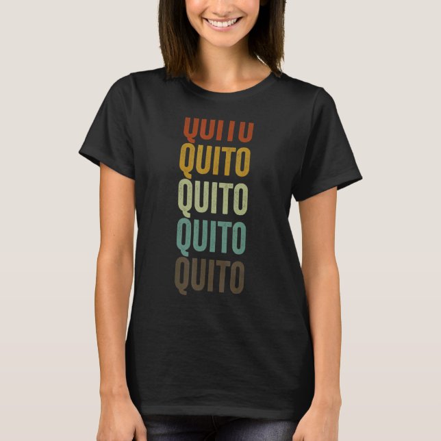 Quito Ecuador Retro Vintag T-Shirt (Vorderseite)