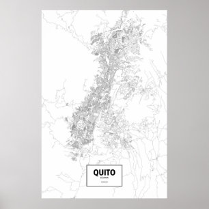 Quito, Ecuador (schwarz auf weiß) Poster