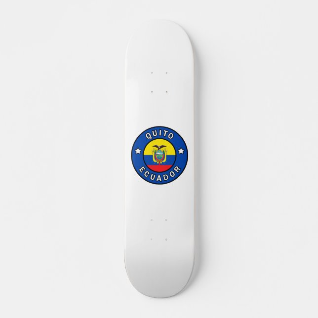 Quito Ecuador Skateboard (Vorne)