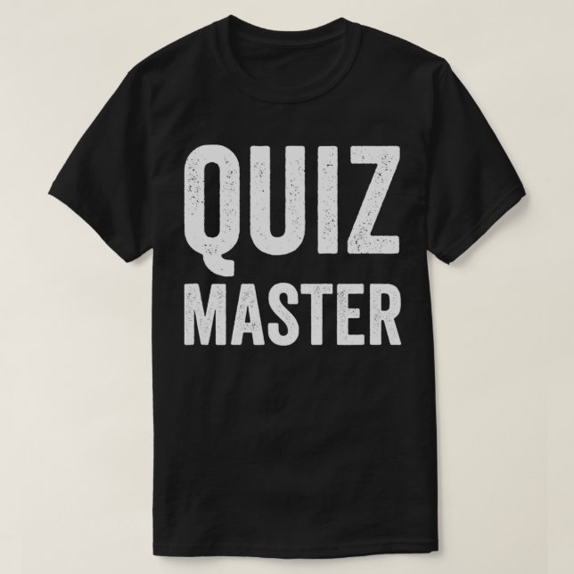 Quiz Master Trivia Night Game Show Host-Geschenk T-Shirt (Design vorne)