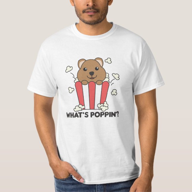 Quokka Popcorn Whats Poppin Funny T-Shirt (Vorderseite)