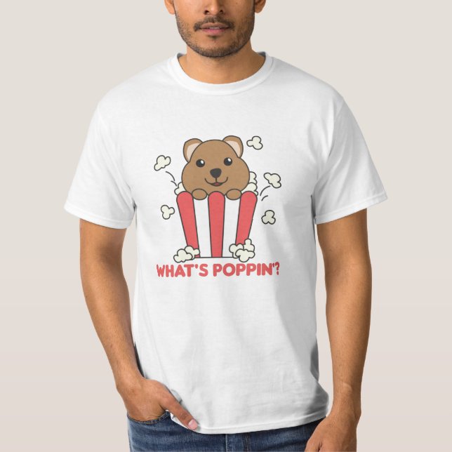 Quokka Popcorn Whats Poppin Funny T-Shirt (Vorderseite)