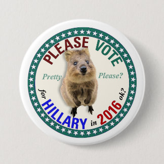 Quokka sagt wählen bitte für Hillary im Jahre 2016 Button