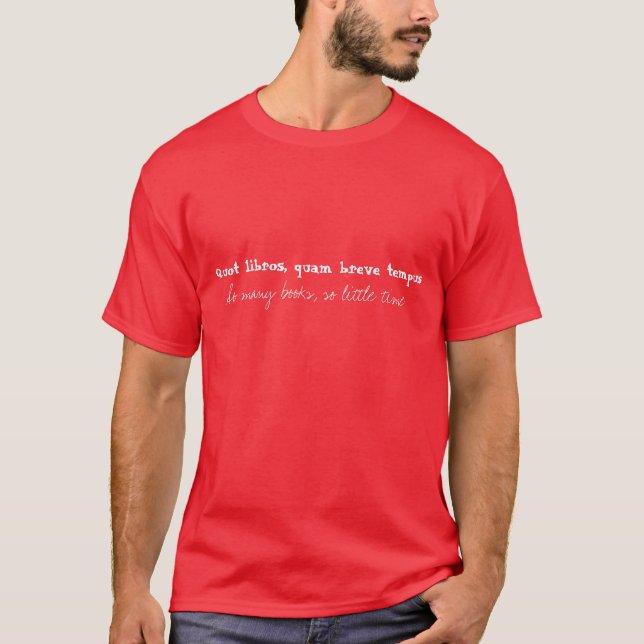 Quot Libros quam Breve-TEMPUS T-Shirt (Vorderseite)