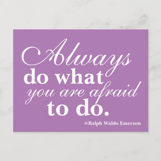 Quotable - Tun Sie, was Sie am Lila und weiß fürch Postkarte (Vorderseite)