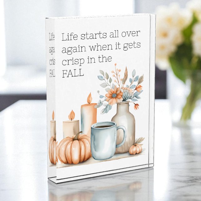 Quote Fall Pumpkin Kaffee Blume Candle Modern Fotoblock (Quote Fall Pumpkin Coffee Flower Candle Modern Photo Block)