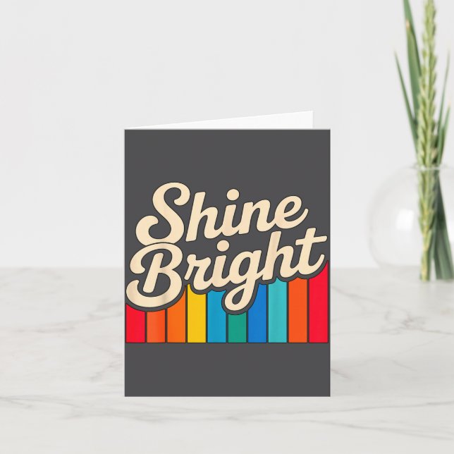 Quote Shine Positive Bright Smile Karte (Vorderseite)
