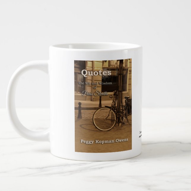"Quotes - Wit & Wisdom Paris Sleuths" Jumbo-Tasse (Links)