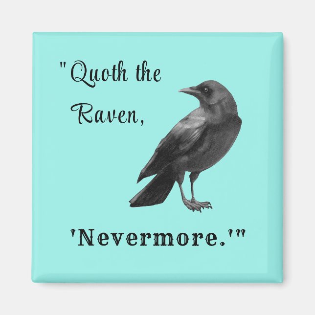 "Quoth the Raven ..." Personalisiert Aqua Magnet (Vorne)