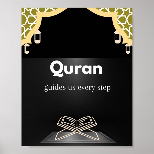 Quran guides us every step/ motivational wall Art. Poster (Vorne)