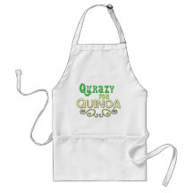 Qurazy for Quinoa © - Funny Quinoa Quote Schürze