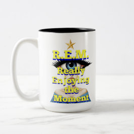 R.E.M. REALLY ENJOYING THE MOMENT ZWEIFARBIGE TASSE