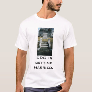 R.I.P.gilbert, DDG heiratet T-Shirt